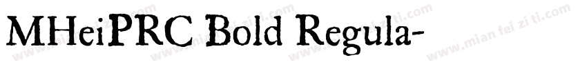 MHeiPRC Bold Regula字体转换